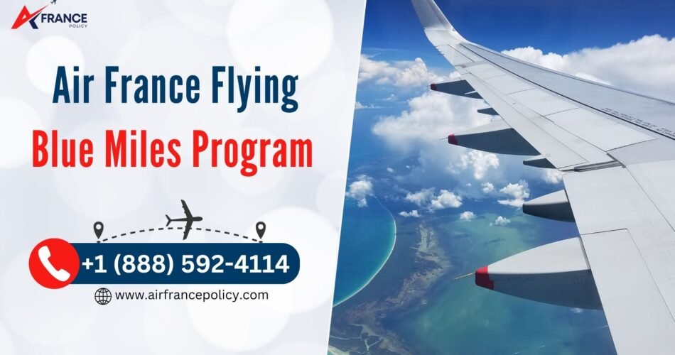 Air France Flying Blue Miles Program